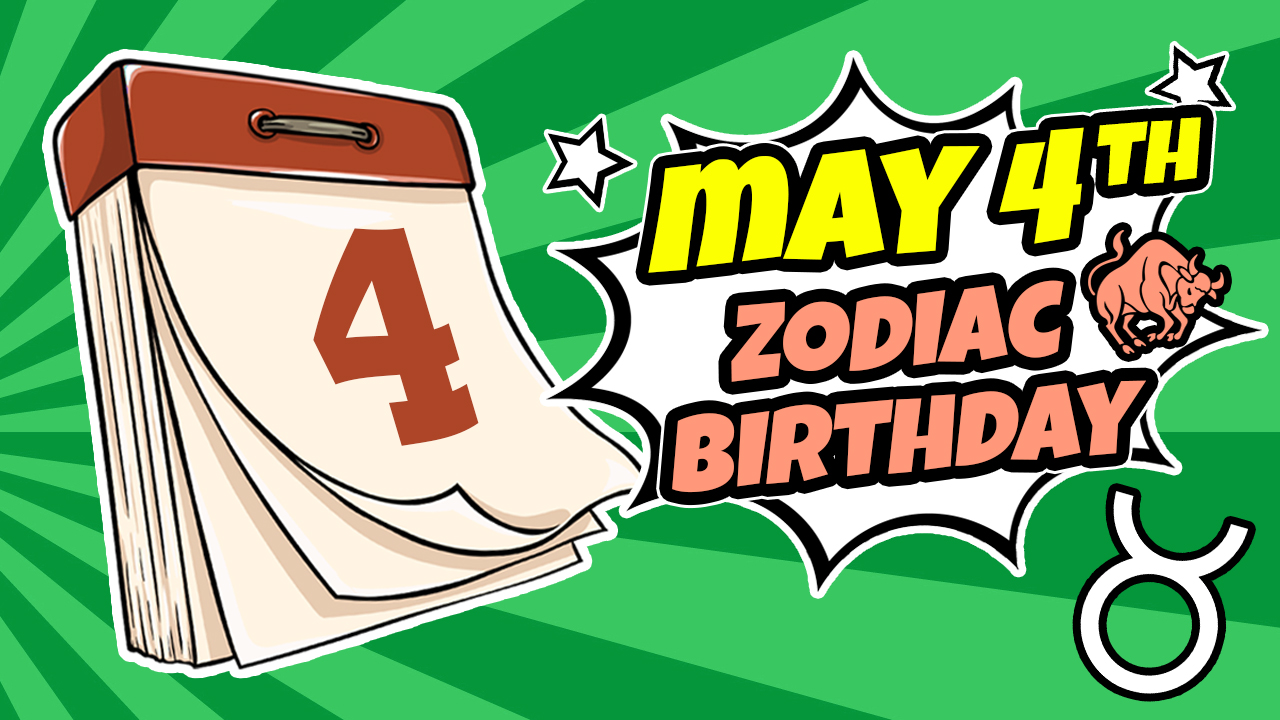 May 4 Zodiac Sign: The Top Hidden Secrets Of Taurus