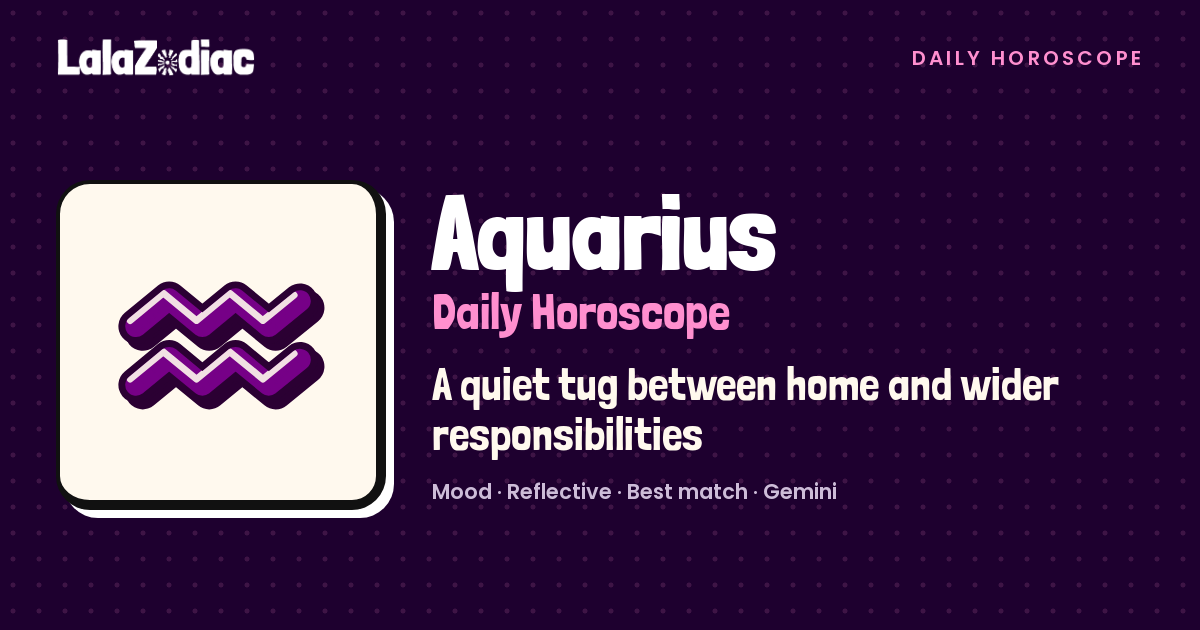 Aquarius Horoscope Today, October 27, 2026 | LalaZodiac