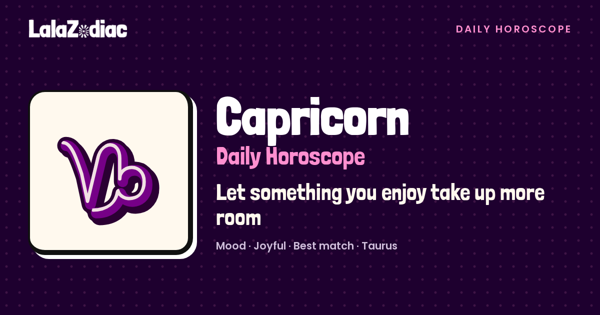 Capricorn Horoscope Yesterday, October 27, 2026 | LalaZodiac