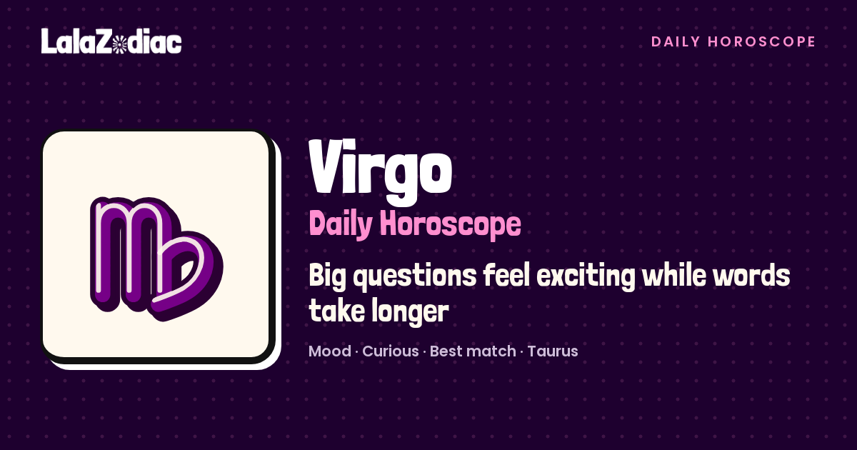 Virgo Horoscope Yesterday, October 27, 2026 | LalaZodiac