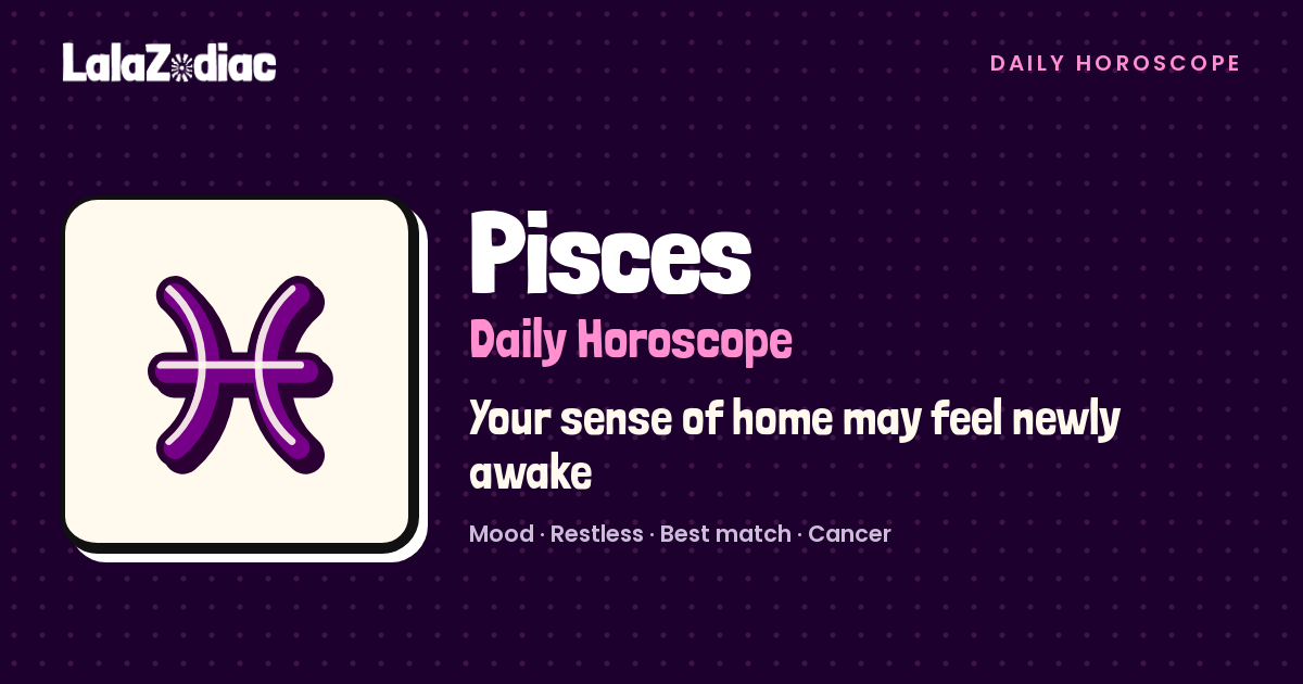 Pisces Horoscope Tomorrow, October 28, 2026 | LalaZodiac
