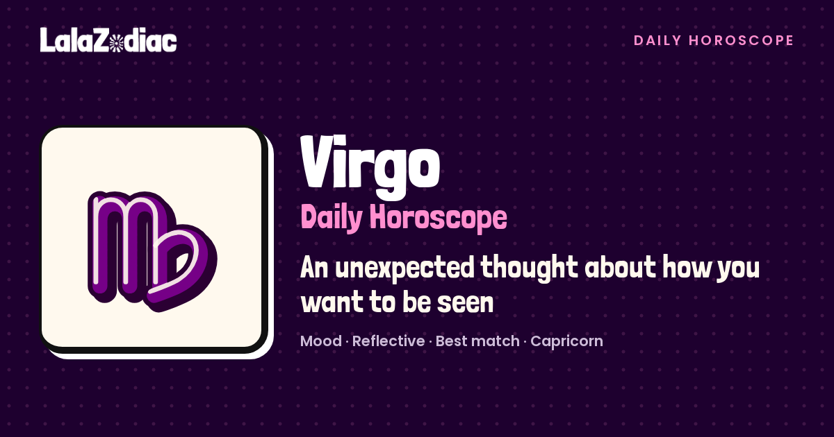 Virgo Horoscope Tomorrow, October 28, 2026 | LalaZodiac
